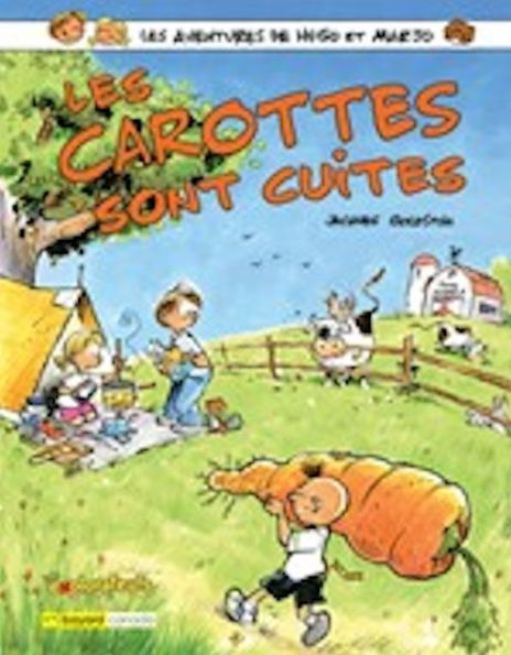 Les carottes sont cuites: Les aventures de Hugo et Marjo