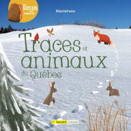 Title: Traces et animaux du Québec, Author: Rhéa Dufresne