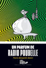 Un parfum de radio poubelle