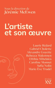 Title: L'artiste et son oeuvre, Author: Jérémie McEwen