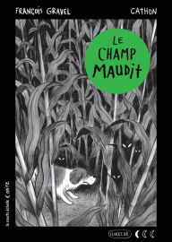 Title: Le champ maudit, Author: François Gravel