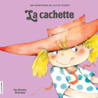 Title: La cachette, Author: Ginette Anfousse