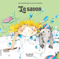 Title: Le savon, Author: Ginette Anfousse