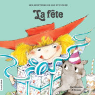 Title: La fête, Author: Ginette Anfousse