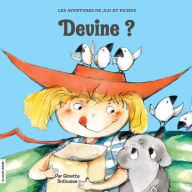 Title: Devine?, Author: Ginette Anfousse