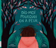 Title: Dis-moi pourquoi on a peur, Author: Fran Pintadera