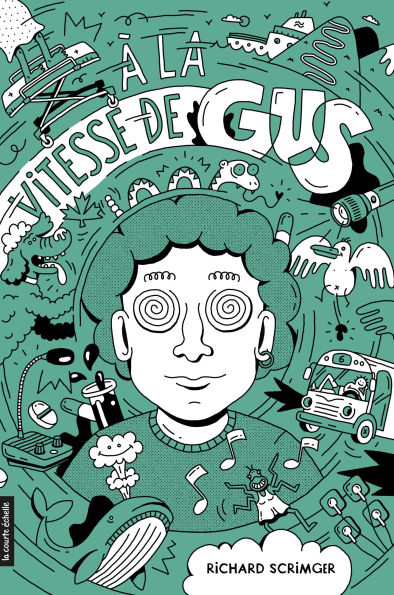 À la vitesse de Gus
