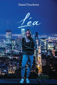 Title: Léa, Author: Daniel Touchette