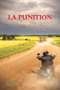 Title: La punition: À travers les générations Tome 3, Author: Dolorès Leduc