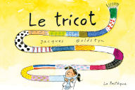 Title: Le Tricot, Author: Jacques Goldstyn