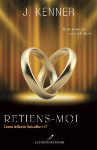 Title: Retiens-moi, Author: Julie Kenner