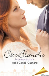 Title: Empreintes du passé, Author: Marie-Claude Charland