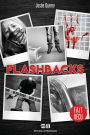 Flashbacks: Une histoire vraie