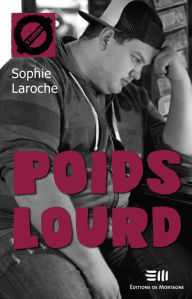 Title: Poids lourd (49), Author: Sophie Laroche