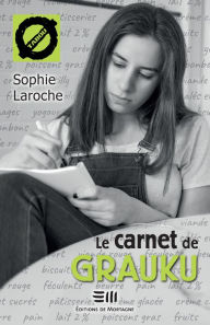 Title: Le carnet de Grauku (1), Author: Sophie Laroche