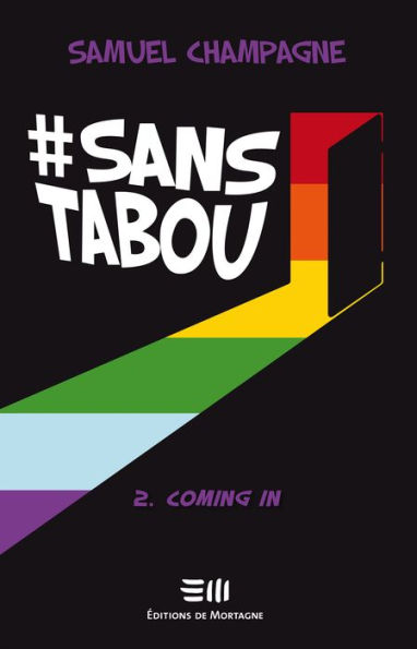 #SANSTABOU Tome 2: Coming in