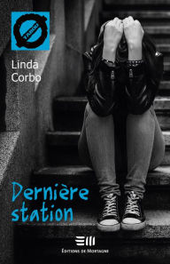 Title: Dernière station (5), Author: Linda Corbo