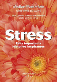 Title: Stress: Faits importants et histoires inspirantes, Author: Jack Canfield