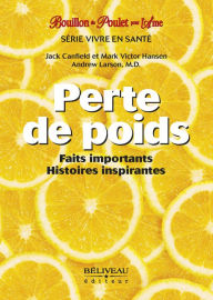 Title: Perte de poids: Faits importants, histoires inspirantes, Author: Jack Canfield