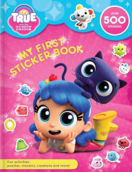 Title: True and the Rainbow Kingdom: My First Sticker Book, Author: Anne Paradis