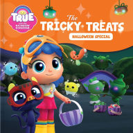 Free textile book download True and the Rainbow Kingdom: The Tricky Treat (Halloween Special): Includes a Halloween Mask! 9782898021169 DJVU