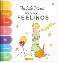 Title: The Little Prince: My Book of Feelings, Author: Corinne Delporte