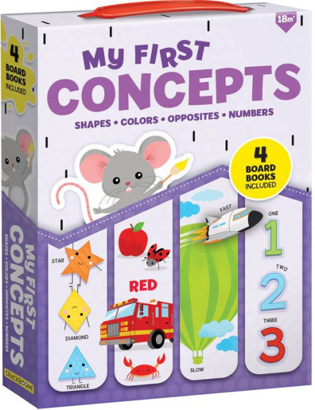 My First Concepts: Colors, Shapes, Numbers & Opposites: 4 Board Books Included