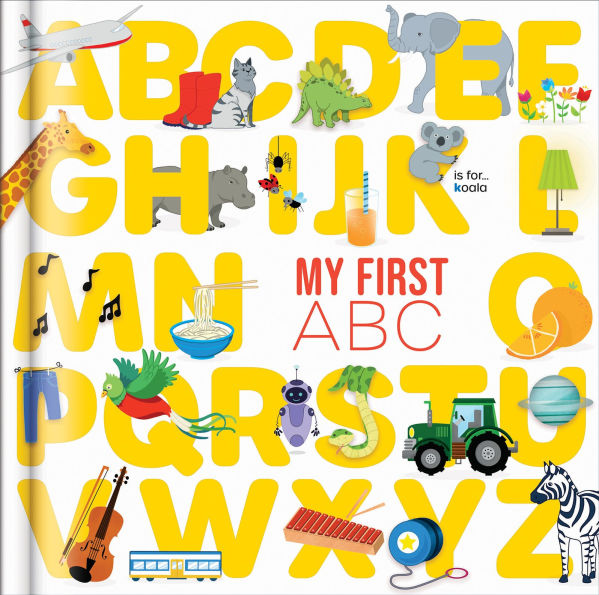 My First ABC: Colorful Alphabet Learning Books for Toddlers 2-4: From ABC to XYZ
