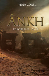 Title: L'arche d'alliance, Author: Hina Corel