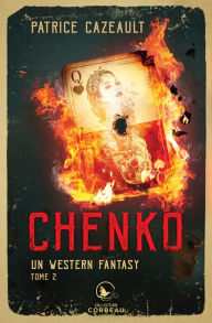 Title: Chenko, Author: Patrice Cazeault