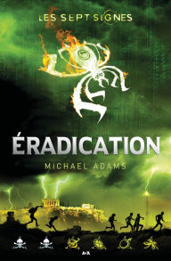 Title: Éradication, Author: Michael Adams