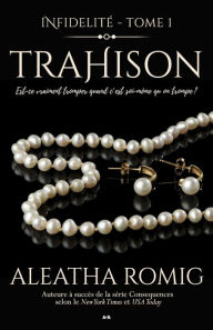 Title: Trahison, Author: Aleatha Romig