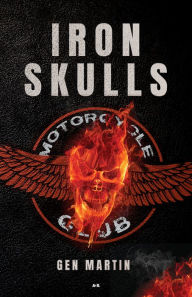 Title: Iron skulls, Author: Gen Martin