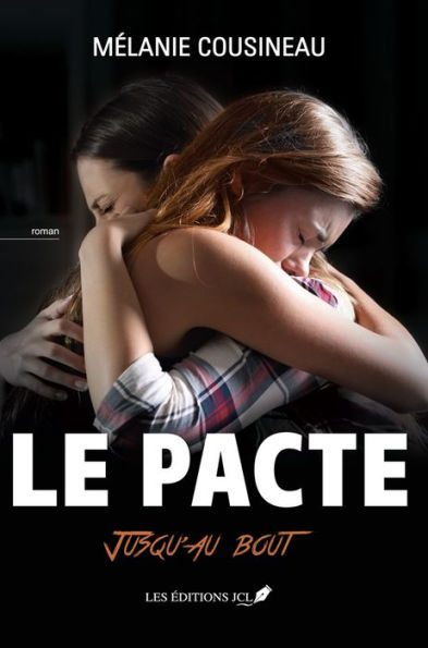Le pacte: Un roman jeune adulte renversant et criant de vérité