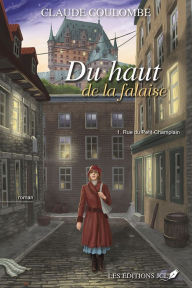 Title: Rue du Petit-Champlain, Author: Claude Coulombe