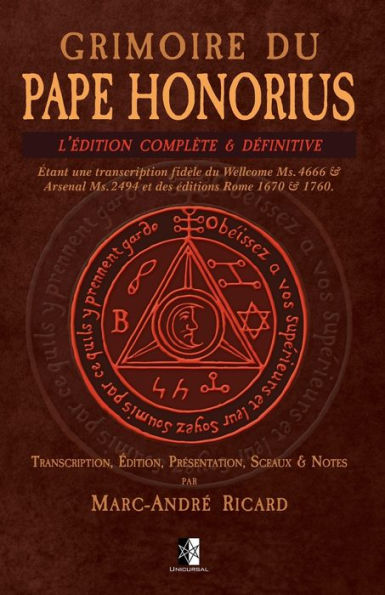 Grimoire du Pape Honorius: l'ï¿½dition complï¿½te & dï¿½finitive