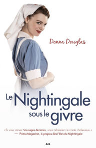 Title: Le Nightingale sous le givre, Author: Donna Douglas