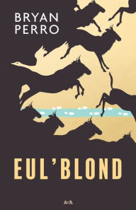 Title: Eul'Blond, Author: Bryan Perro