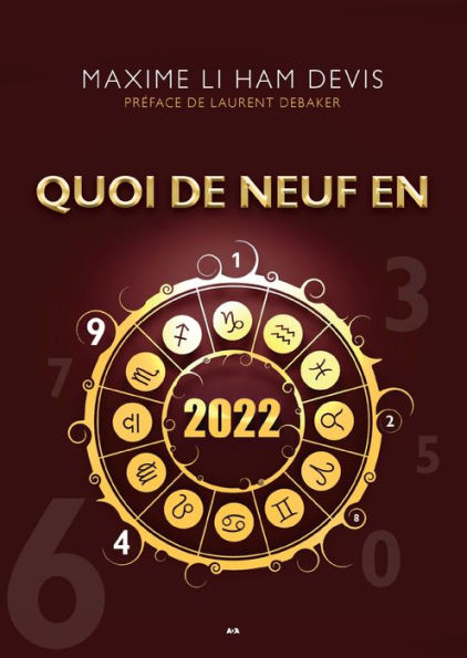 Quoi de neuf en 2022: Préface de Laurent Debaker