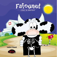 Title: Fafounet chez le docteur, Author: Louise D'Aoust