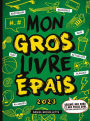 Mon gros livre épais 2023