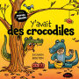 Y'avait des crocodiles