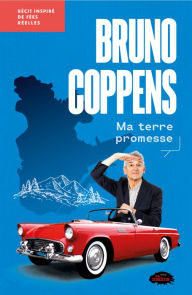 Title: Ma terre promesse, Author: Bruno Coppen