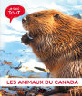 Je sais tout: Les animaux du Canada