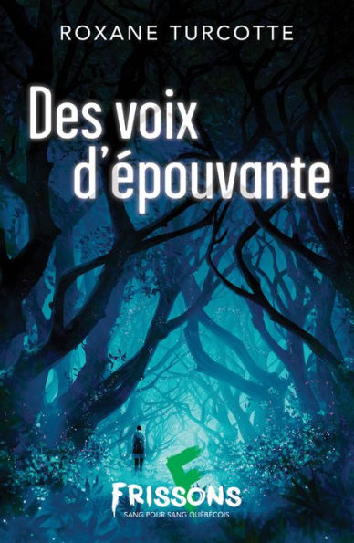 Des voix d'épouvante