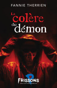 Title: La colère du démon, Author: Fannie Therrien