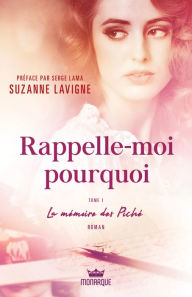 Title: La mémoire des Piché, Author: Suzanne Lavigne