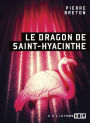 Le dragon de Saint-Hyacinthe