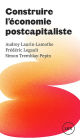 Construire l'économie postcapitaliste