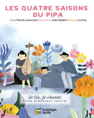 Title: Les quatre saisons du pipa (Contenu enrichi), Author: Patrick Lacoursière